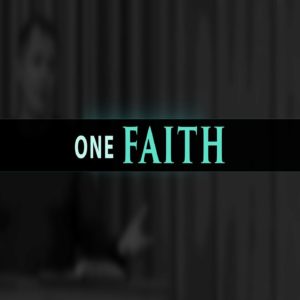 Read more about the article 1.249 There is One Faith
